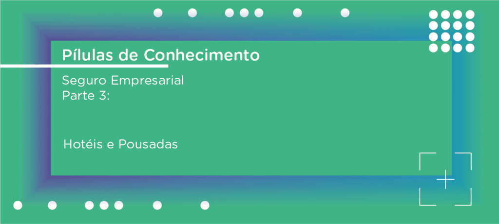 Seguro Empresarial Hotéis e Pousadas